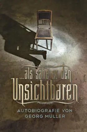 Müller |  ... als sähe er den Unsichtbaren | Buch |  Sack Fachmedien