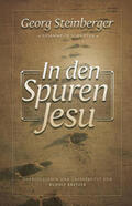 Steinberger |  In den Spuren Jesu | Buch |  Sack Fachmedien