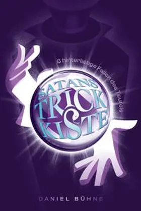 Bühne |  Satans Trickkiste | Buch |  Sack Fachmedien