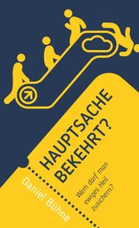 Bühne |  Hauptsache bekehrt? | Buch |  Sack Fachmedien
