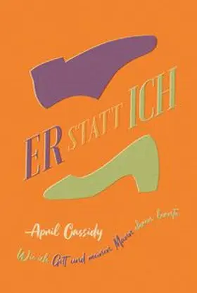 Cassidy |  Er statt ich | Buch |  Sack Fachmedien