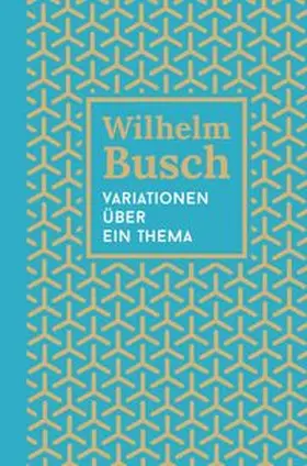 Busch |  Variationen über ein Thema | Buch |  Sack Fachmedien