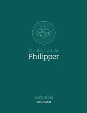  EsraBibel - Logbuch Philipperbrief | Buch |  Sack Fachmedien
