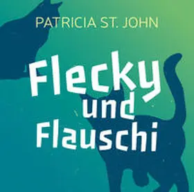 St. John |  Flecky und Flauschi | Sonstiges |  Sack Fachmedien