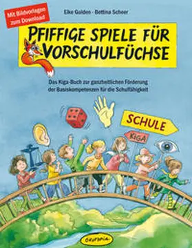 Gulden / Scheer |  Pfiffige Spiele für Vorschulfüchse | Buch |  Sack Fachmedien