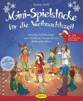 Steffe |  Mini-Spielstücke für die Weihnachtszeit | Buch |  Sack Fachmedien