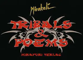 Mirakali |  Tribals & Poems | Buch |  Sack Fachmedien