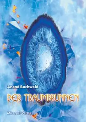 Buchwald |  Der Traumbrunnen | eBook | Sack Fachmedien
