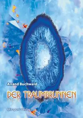 Buchwald |  Der Traumbrunnen | Buch |  Sack Fachmedien