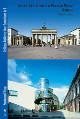 Schmitz |  Unter den Linden & Pariser Platz Berlin | Buch |  Sack Fachmedien