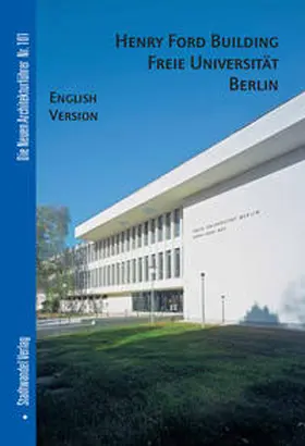 Schmitz |  Henry-Ford-Building Freie Universität Berlin | Buch |  Sack Fachmedien