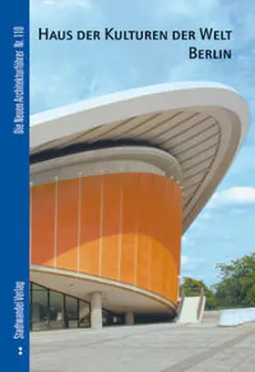 Heilmeyer |  Haus der Kulturen der Welt Berlin | Buch |  Sack Fachmedien
