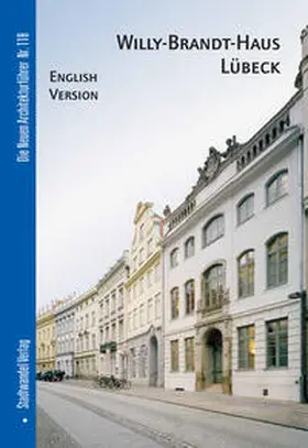 Nagel |  Willy-Brandt-Haus Lübeck | Buch |  Sack Fachmedien