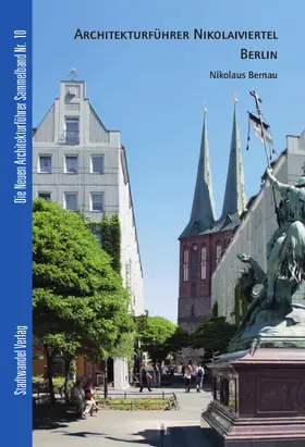 Bernau |  Architekturführer Nikolaiviertel Berlin | Buch |  Sack Fachmedien