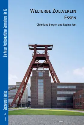  Welterbe Zollverein Essen | Buch |  Sack Fachmedien