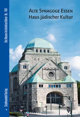 Maier-Solgk |  Alte Synagoge Essen - Haus jüdischer Kultur | Buch |  Sack Fachmedien