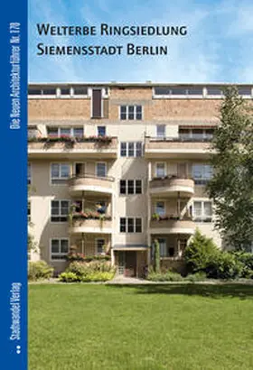 Krüger |  Welterbe Ringsiedlung Siemensstadt Berlin | Buch |  Sack Fachmedien
