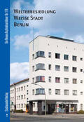 Krüger |  Welterbesiedlung Weiße Stadt Berlin | Buch |  Sack Fachmedien