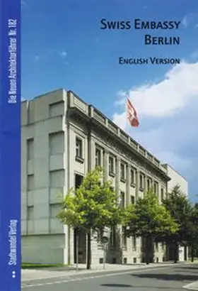 Bröcker |  Swiss Embassy Berlin | Buch |  Sack Fachmedien