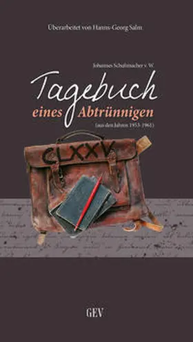 Salm / Schumacher |  Tagebuch eines Abtrünnigen | Buch |  Sack Fachmedien