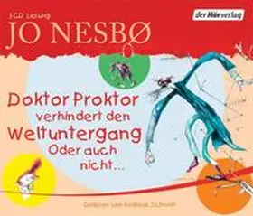 Nesbø |  Doktor Proktor verhindert den Weltuntergang. Oder auch nicht ... | Sonstiges |  Sack Fachmedien