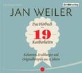 Weiler |  Das Hörbuch der 19 Kostbarkeiten | Sonstiges |  Sack Fachmedien