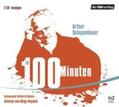 Schopenhauer |  Schopenhauer in 100 Minuten/2 CDs | Sonstiges |  Sack Fachmedien