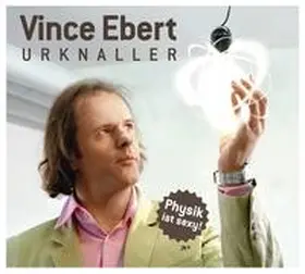 Ebert |  Urknaller | Sonstiges |  Sack Fachmedien