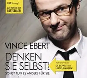 Ebert |  Denken Sie selbst! | Sonstiges |  Sack Fachmedien