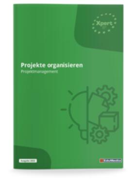 Eller / Rosen / Dr. Schmidt-Wessel | Projekte organisieren | Buch | 978-3-86718-084-9 | sack.de