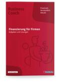 Weidtmann |  Finanzierung für Firmen - Übungsbuch mit Lösungen | Buch |  Sack Fachmedien