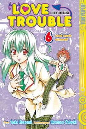 Yabuki |  Love Trouble 06 | Buch |  Sack Fachmedien