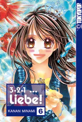 Minami |  3, 2, 1 ... Liebe! 06 | Buch |  Sack Fachmedien