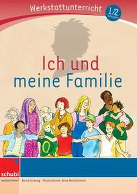 Jockweg |  Ich und meine Familie - Werkstatt | Buch |  Sack Fachmedien