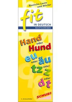 Grünenfelder / Naef |  FIT in Deutsch - Rechtschreiben | Loseblattwerk |  Sack Fachmedien