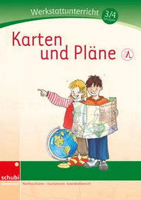 Kramer |  Werkstattunterricht 3./4. Schuljahr. Karten und Pläne | Buch |  Sack Fachmedien