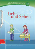 Kramer |  Licht und Sehen Werkstatt 3./4. Schuljahr | Buch |  Sack Fachmedien