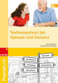 Steiner |  Praxisb. Textkompetenz bei Aphasie und Demenz | Buch |  Sack Fachmedien