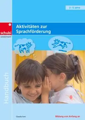 Iven / Fthenakis |  Aktivitäten zur Sprachförderung | Buch |  Sack Fachmedien