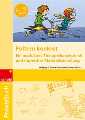 Braun |  Praxisbuch Poltern konkret | Buch |  Sack Fachmedien
