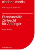 Niederle / Merten |  Standardfälle Zivilrecht für Anfänger | Buch |  Sack Fachmedien