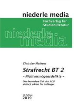 Matheus | Strafrecht BT 2 | Buch | sack.de