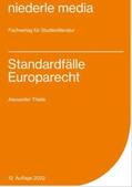 Thiele |  Standardfälle Europarecht | Buch |  Sack Fachmedien