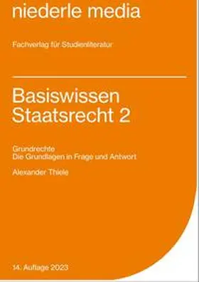 Thiele |  Basiswissen Staatsrecht 2 | Buch |  Sack Fachmedien