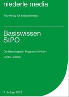Gödeke | Basiswissen StPO | Buch | 978-3-86724-137-3 | sack.de