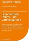 Blohn / Schucht |  Standardfälle Polizei- und Ordnungsrecht | Buch |  Sack Fachmedien