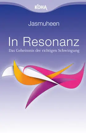 Jasmuheen |  In Resonanz | Buch |  Sack Fachmedien