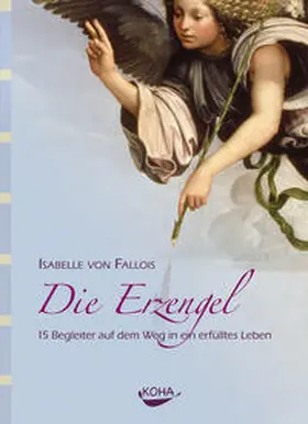 von Fallois |  Die Erzengel | Buch |  Sack Fachmedien