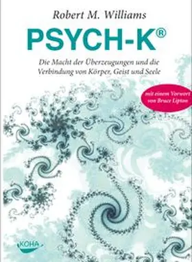 Williams |  PSYCH-K® | Buch |  Sack Fachmedien
