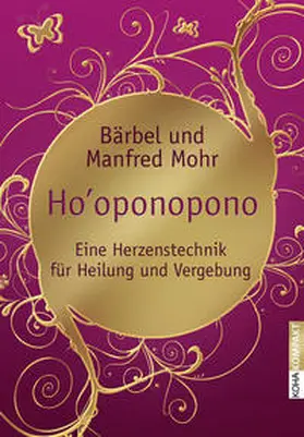 Mohr |  Ho'oponopono | Buch |  Sack Fachmedien